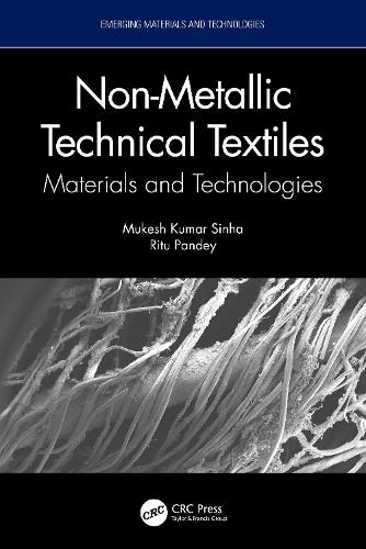 Non-Metallic Technical Textiles: Materials and Technologies.