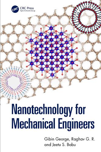Nanotechnology for Mechanical Engineers.