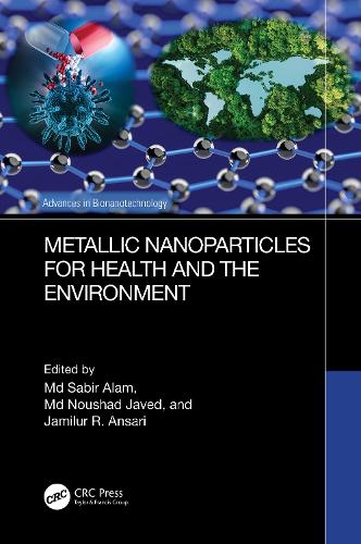 Metallic Nanoparticles for Health and the Environment.