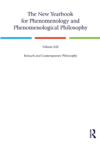 The New Yearbook for Phenomenology and Phenomenological Philosophy: Volume 19, Reinach and Contemporary Philosophy.