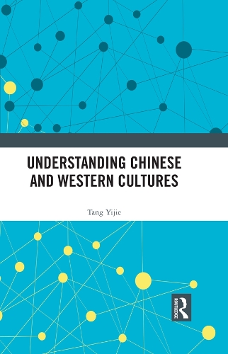 Understanding Chinese and Western Cultures.