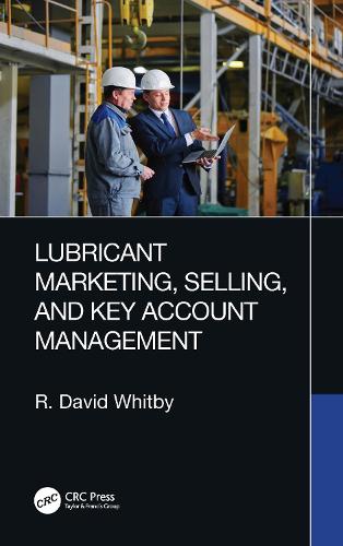 Lubricant Marketing, Selling, and Key Account Management.