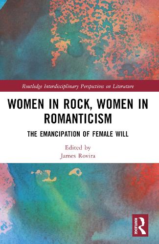 Women in Rock, Women in Romanticism.