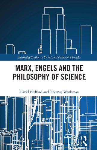 Marx, Engels and the Philosophy of Science.