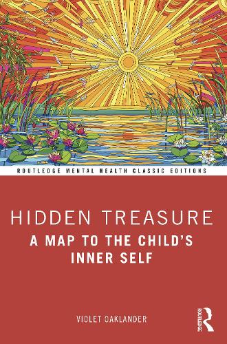 Hidden Treasure: A Map to the Child's Inner Self.