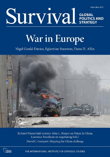 Survival: April - May 2022: War in Europe.