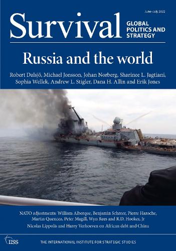 Survival: June - July 2022: Russia and the World.