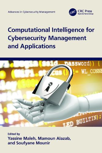 Computational Intelligence for Cybersecurity Management and Applications.