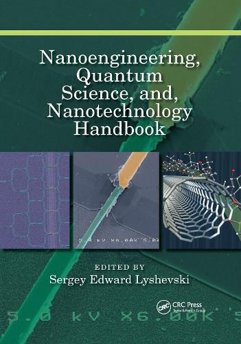 Nanoengineering, Quantum Science, and, Nanotechnology Handbook.