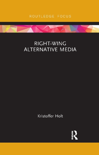 Right-Wing Alternative Media.