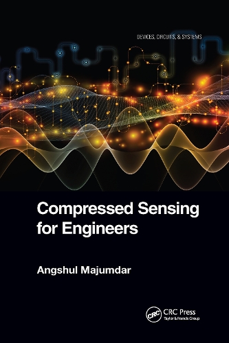 Compressed Sensing for Engineers.