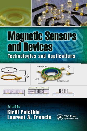 Magnetic Sensors and Devices: Technologies and Applications.