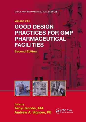 Good Design Practices for GMP Pharmaceutical Facilities. 2nd edition