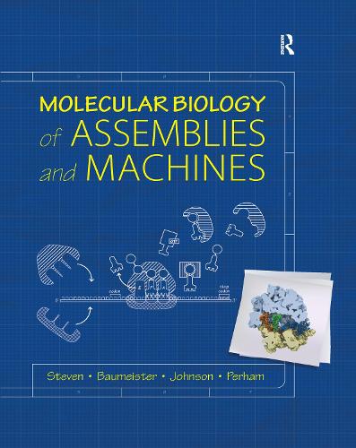Molecular Biology of Assemblies and Machines.