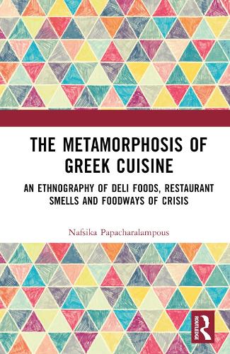The Metamorphosis of Greek Cuisine