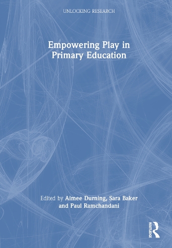 Empowering Play in Primary Education.