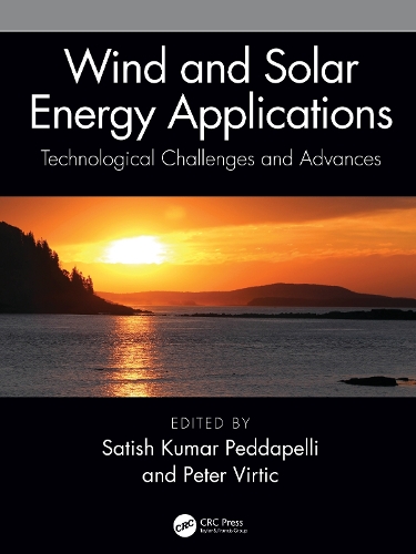 Wind and Solar Energy Applications: Technological Challenges and Advances.