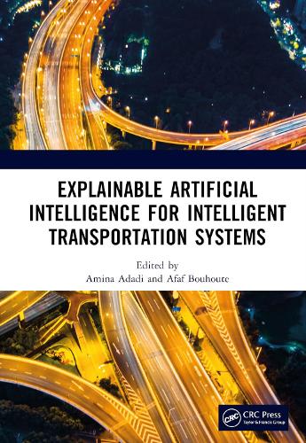 Explainable Artificial Intelligence for Intelligent Transportation Systems.