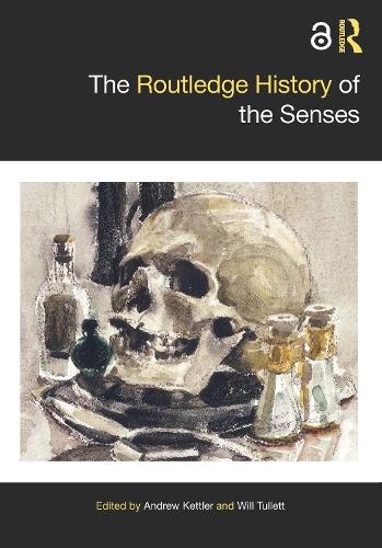 The Routledge History of the Senses.