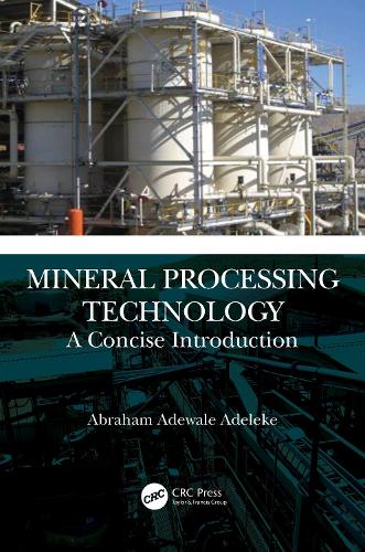 Mineral Processing Technology: A Concise Introduction.