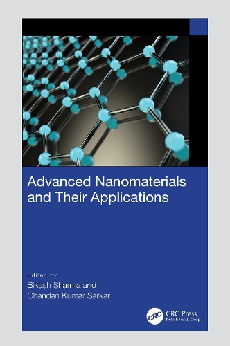 Advanced Nanomaterials and Their Applications.