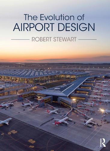 The Evolution of Airport Design.
