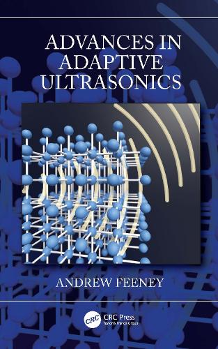 Advances in Adaptive Ultrasonics.