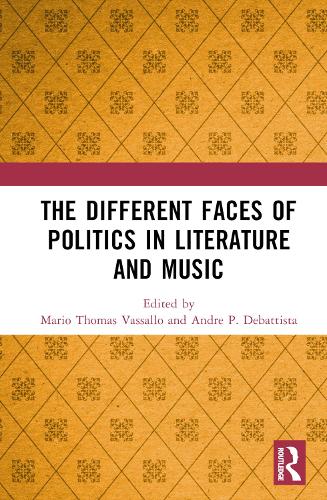 The Different Faces of Politics in Literature and Music.