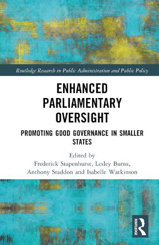 Enhanced Parliamentary Oversight