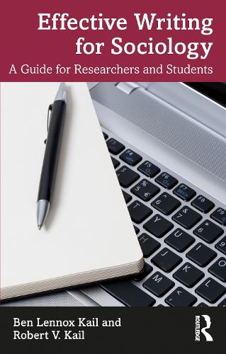 Effective Writing for Sociology: A Guide for Researchers and Students.