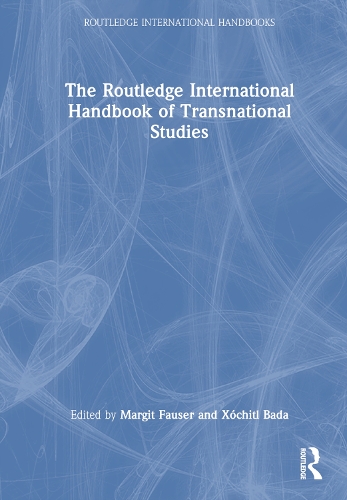 The Routledge International Handbook of Transnational Studies.