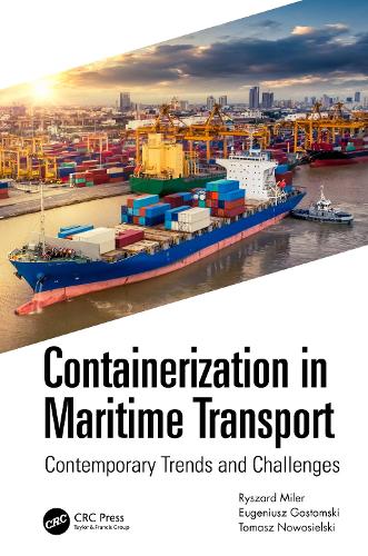 Containerization in Maritime Transport: Contemporary Trends and Challenges.