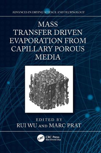 Mass Transfer Driven Evaporation From Capillary Porous Media.
