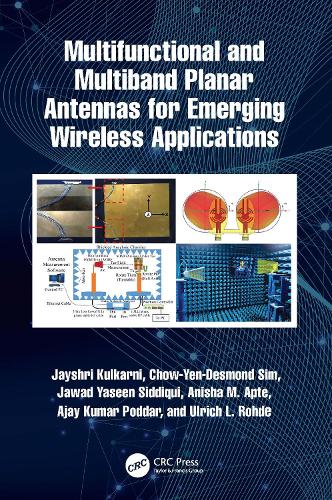 Multifunctional and Multiband Planar Antennas for Emerging Wireless Applications.