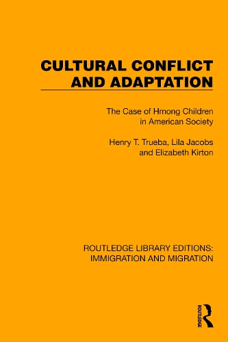 Cultural Conflict and Adaptation: The Case of Hmong Children in American Society.