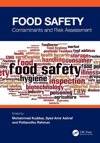 Food Safety: Contaminants and Risk Assessment.