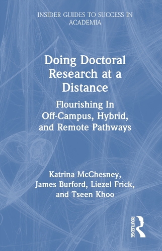 Doing Doctoral Research by Distance