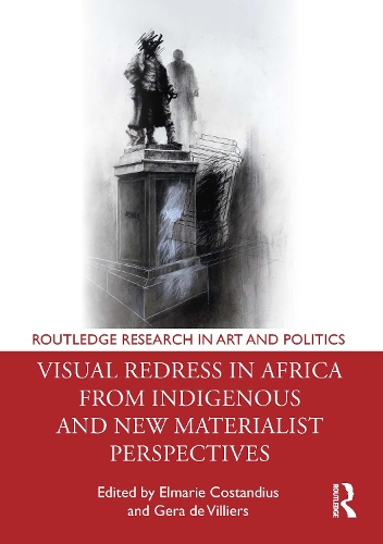 Visual Redress in Africa from Indigenous and New Materialist Perspectives.