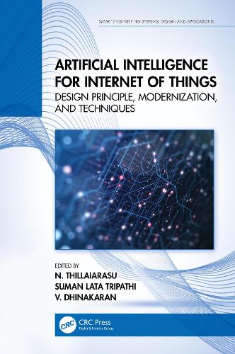 Artificial Intelligence for Internet of Things: Design Principle, Modernization, and Techniques.
