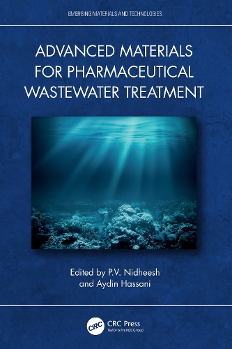 Advanced Materials for Pharmaceutical Wastewater Treatment.