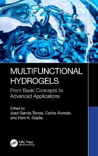 Multifunctional Hydrogels: From Basic Concepts to Advanced Applications.