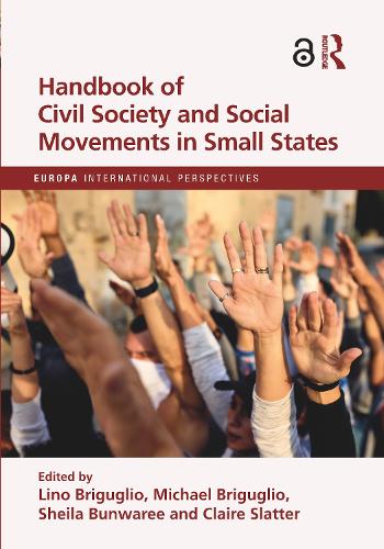 Handbook of Civil Society and Social Movements in Small States.
