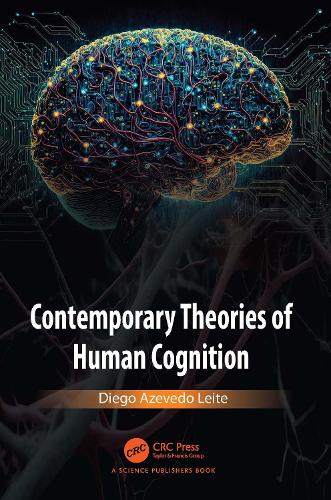Contemporary Theories of Human Cognition.
