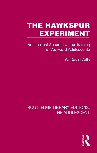 The Hawkspur Experiment: An Informal Account of the Training of Wayward Adolescents.