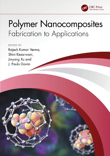 Polymer Nanocomposites: Fabrication to Applications.
