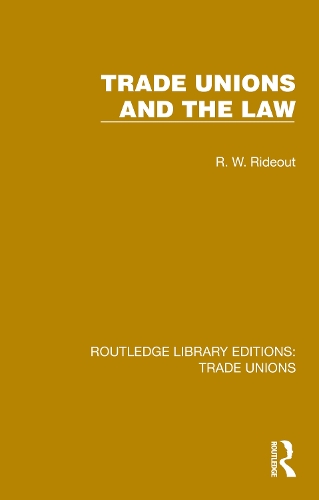Trade Unions and the Law.