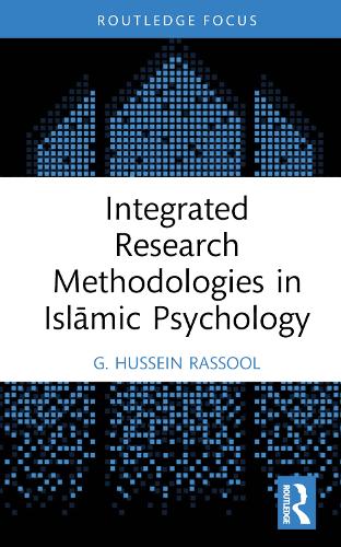 Integrated Research Methodologies in Islamic Psychology.