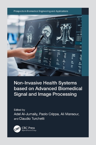 Non-Invasive Health Systems based on Advanced Biomedical Signal and Image Processing.