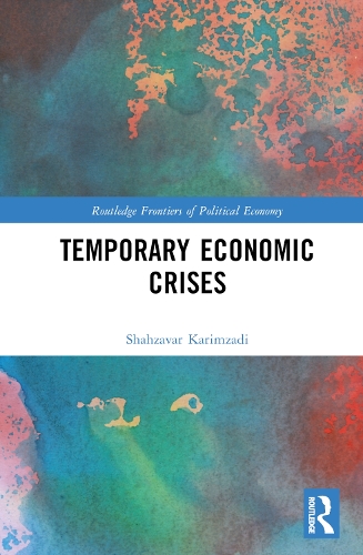 Temporary Economic Crises.
