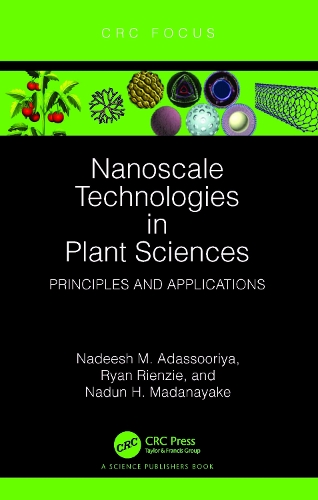 Nanoscale Technologies in Plant Sciences: Principles and Applications.